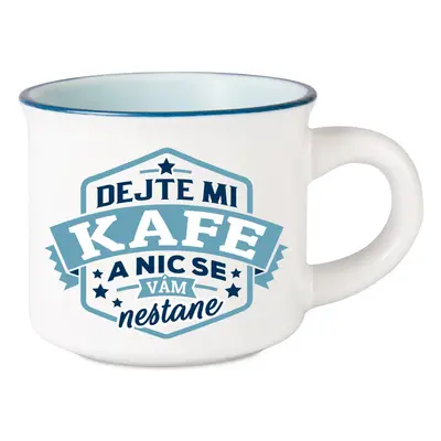 Albi Espresso hrníček - Dejte mi kafe - Albi