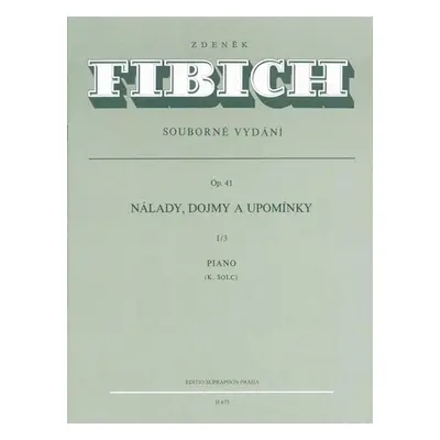 Nálady, dojmy a upomínky op. 41/III - Zdeněk Fibich