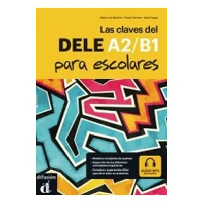 Las claves del nuevo DELE A1-B2 escolar + MP3 online