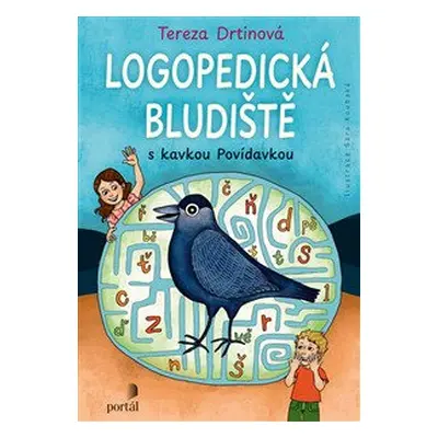 Logopedická bludiště s kavkou Povídavkou - Tereza Drtinová; Sára Koubská