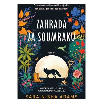 Zahrada za soumraku - Sara Nisha Adams