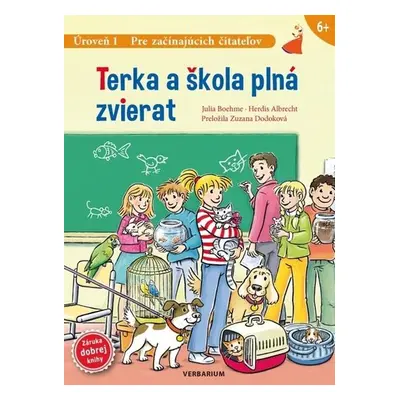 Terka a škola plná zvierat - Julia Boehme; Albrecht Herdis