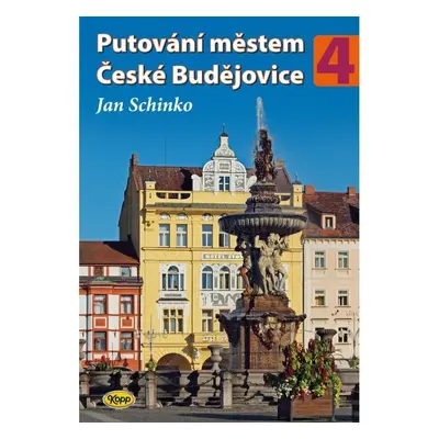 Putování městem České Budějovice 4 - Jan Schinko