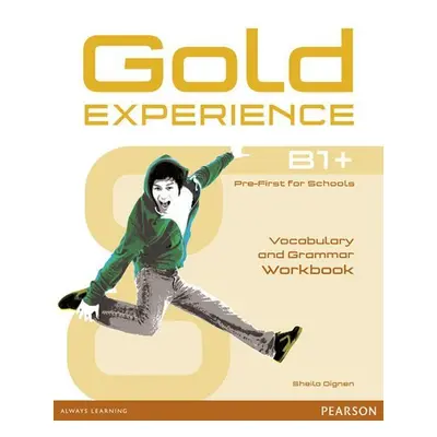 Gold Experience B1+ Workbook no key - Sheila Dignen