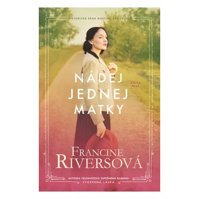 Nádej jednej matky - Francine Rivers