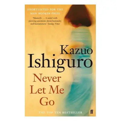 Never Let Me Go, 1. vydání - Kazuo Ishiguro