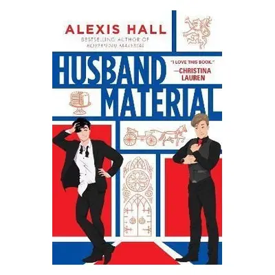 Husband Material - Alexis Hall