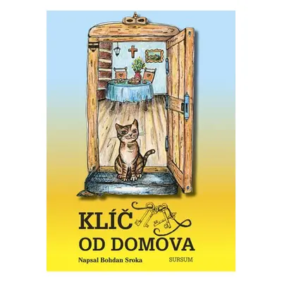 Klíč od domova - Bohdan Sroka