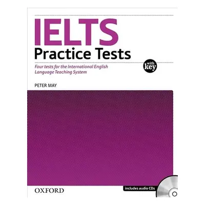 Ielts Practice Tests with Explanatory Key Pack - Peter May