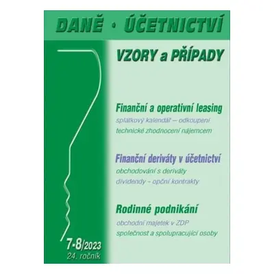 DÚVaP 7-8/2023 Rodinné podnikání, Leasing, Deriváty