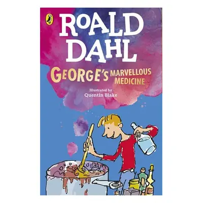 George´s Marvellous Medicine, 1. vydání - Roald Dahl