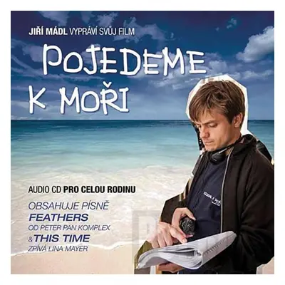 Jiří Mádl - Pojedeme k moři - CD - Jiří Mádl