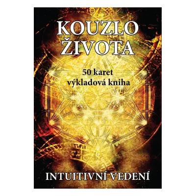 Kouzlo života (50 karet + výkladová kniha) - Veronika Kovářová