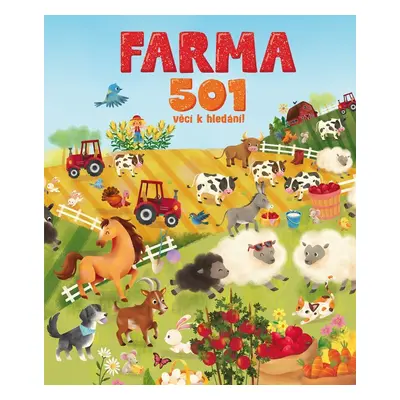 Farma - 501 věcí k hledání! - Hannah Campling