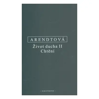 Život ducha II. - Chvění - Hannah Arendt