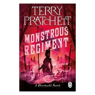 Monstrous Regiment: (Discworld Novel 31), 1. vydání - Terry Pratchett