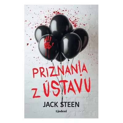 Priznania z ústavu - Jack Steen