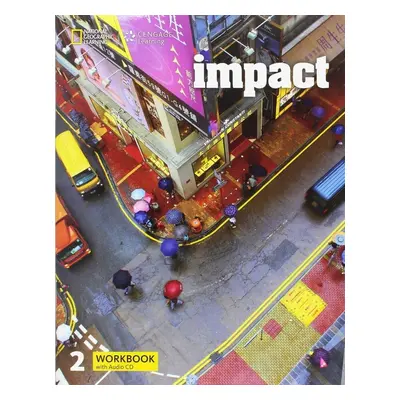 Impact 2 Workbook + WB Audio CD - Katherine Stannert