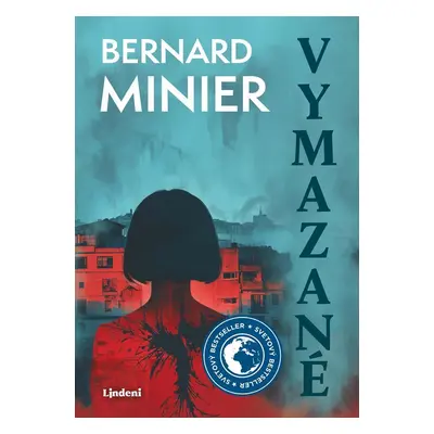 Vymazané - Bernard Minier