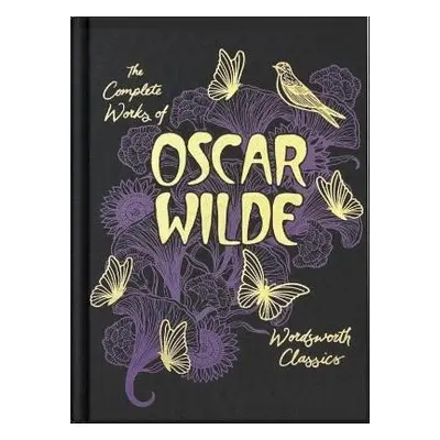 The Collected Works of Oscar Wilde (Wordsworth Library Collection) - Oscar Wilde