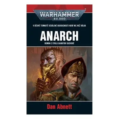 Warhammer 40.000 - Anarch - Dan Abnett