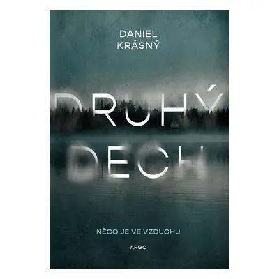 Druhý dech - Daniel Krásný