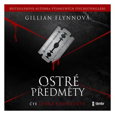 Ostré předměty - audioknihovna, 1. vydání - Gillian Flynn