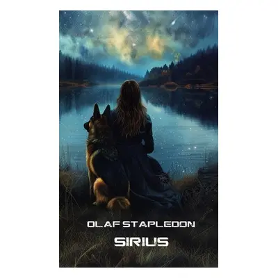 Sirius - Olaf Stapledon