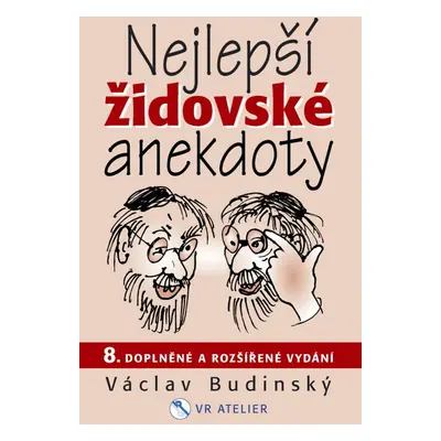 Nejlepší židovské anekdoty, 8. vydání - Václav Budinský