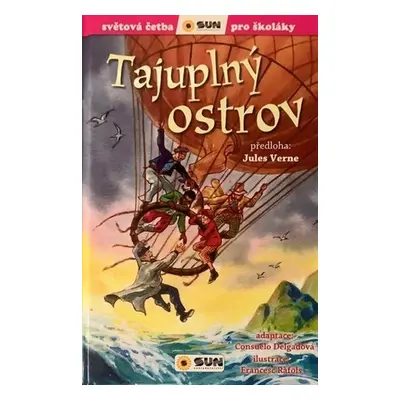 Tajuplný ostrov - Světová četba pro školáky - Jules Verne