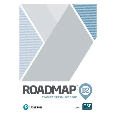 Roadmap B2 Upper-Intermediate Teacher´s Book with Digital Resources/Assessment Package - Kate Fu