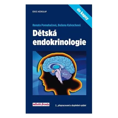 Dětská endokrinologie do kapsy, 2. vydání - Božena Kalvachová