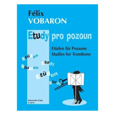 Etudy pro pozoun - Félix Vobaron