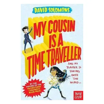 My Cousin Is a Time Traveller - David Solomons