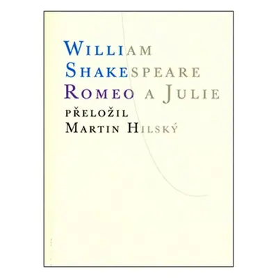 Romeo a Julie, 4. vydání - William Shakespeare