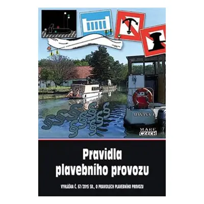 Pravidla plavebního provozu - kolektiv autorů