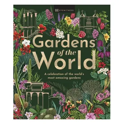 Gardens of the World