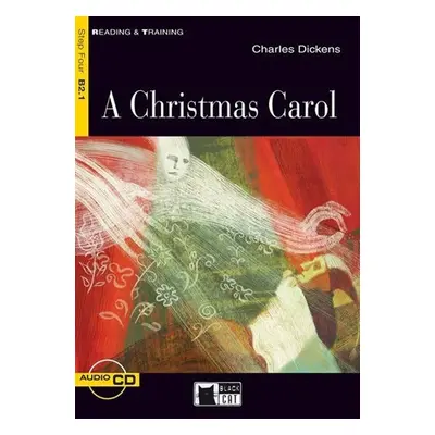 A Christmas Carol + CD (Black Cat Readers Level 4) - Charles Dickens