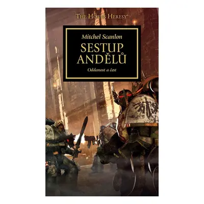 Warhammer 40 000 Sestup andělů - Mitchel Scanlon