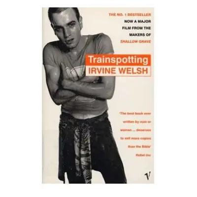 Trainspotting - Irvine Welsch