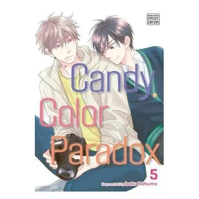 Candy Color Paradox 5 - Isaku Natsume