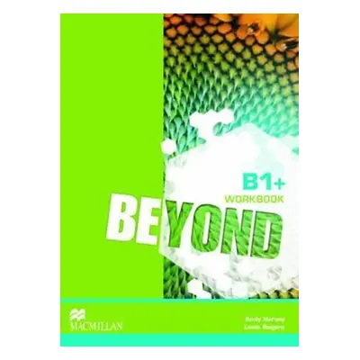 Beyond B1+: Workbook - Louis Rogers