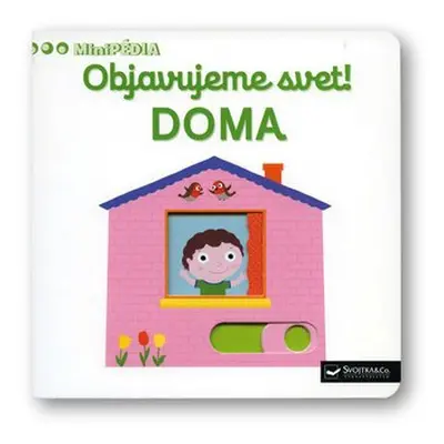 Objavujeme svet! Doma - Nathalie Choux