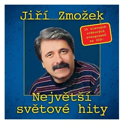 Jiří Zmožek - Největší světové hity - 2 CD