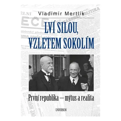 Lví silou, vzletem sokolím - Vladimír Mertlík