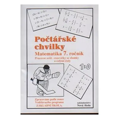 Počtářské chvilky - Matematika 7.ročník (pracovní sešit pro 7. ročník ZŠ) - Zdena Rosecká