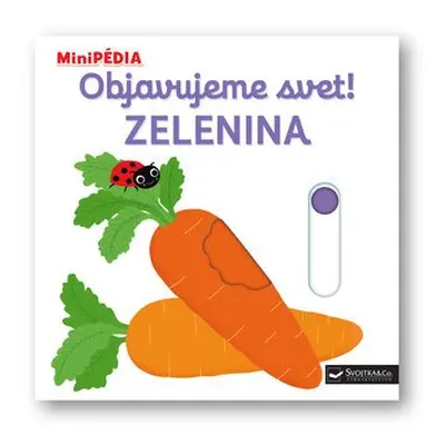 Objavujeme svet! Zelenina - Nathalie Choux