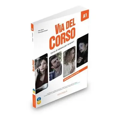 Via del Corso A1 Libro studente ed esercizi + 2 CD Audio + DVD - Telis Marin