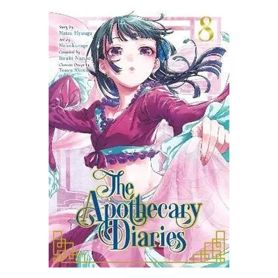 Apothecary Diaries 08 (Manga) - Natsu Hyuuga