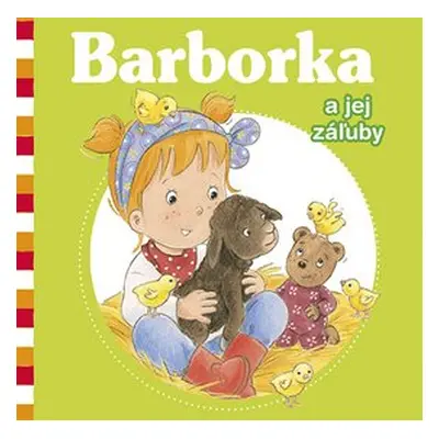 Barborka a jej záľuby - Nancy Delvaux